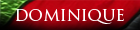 dominique
